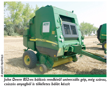 John Deere 852-es bálázó: rendkívül univerzális gép, még száraz, csúszós anyagbó