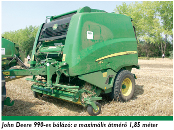 John Deere 990-es bálázó: a maximális átmérő 1,85 méter