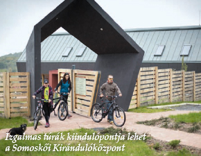 Izgalmas túrák kiindulópontja lehet a Somoskői Kirándulóközpont