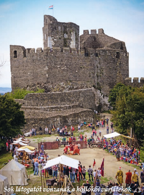 Sok látogatót vonzanak a hollókői várjátékok